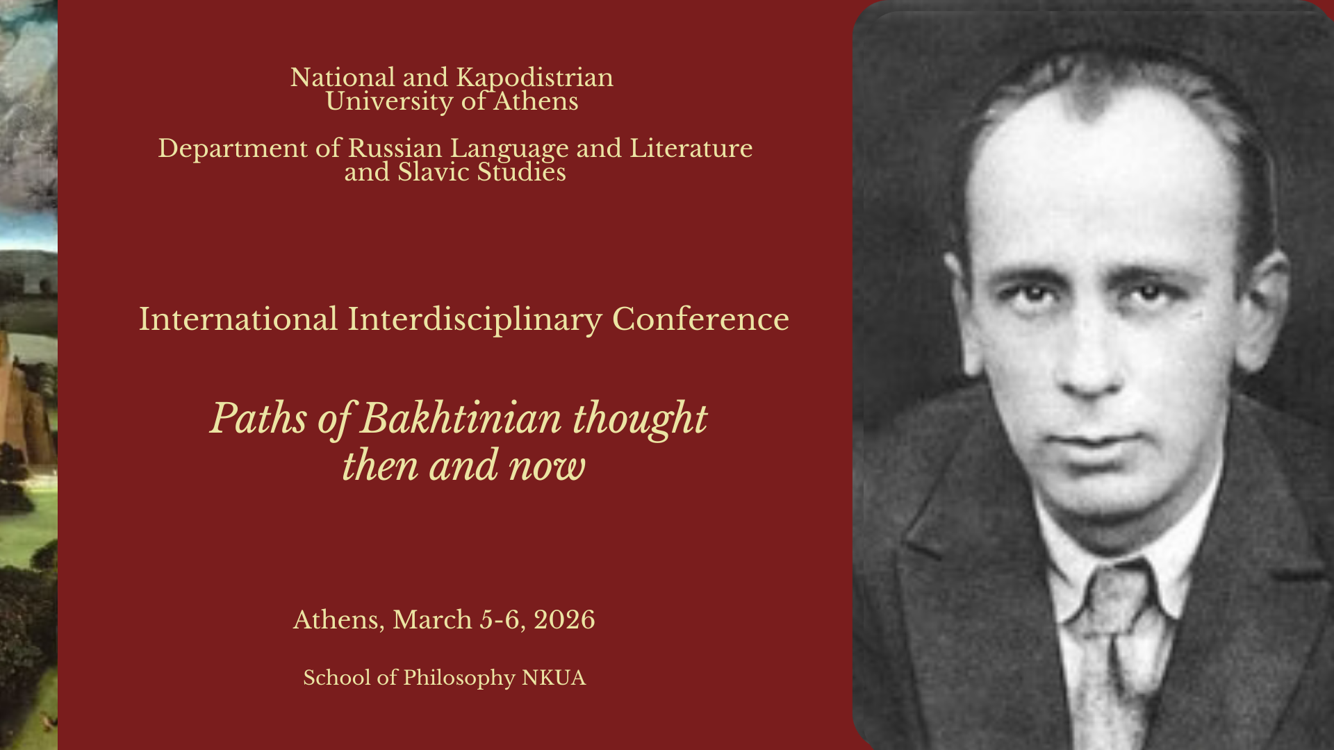 International Interdisciplinary Conference “Paths of Bakhtinian Thought then and now”